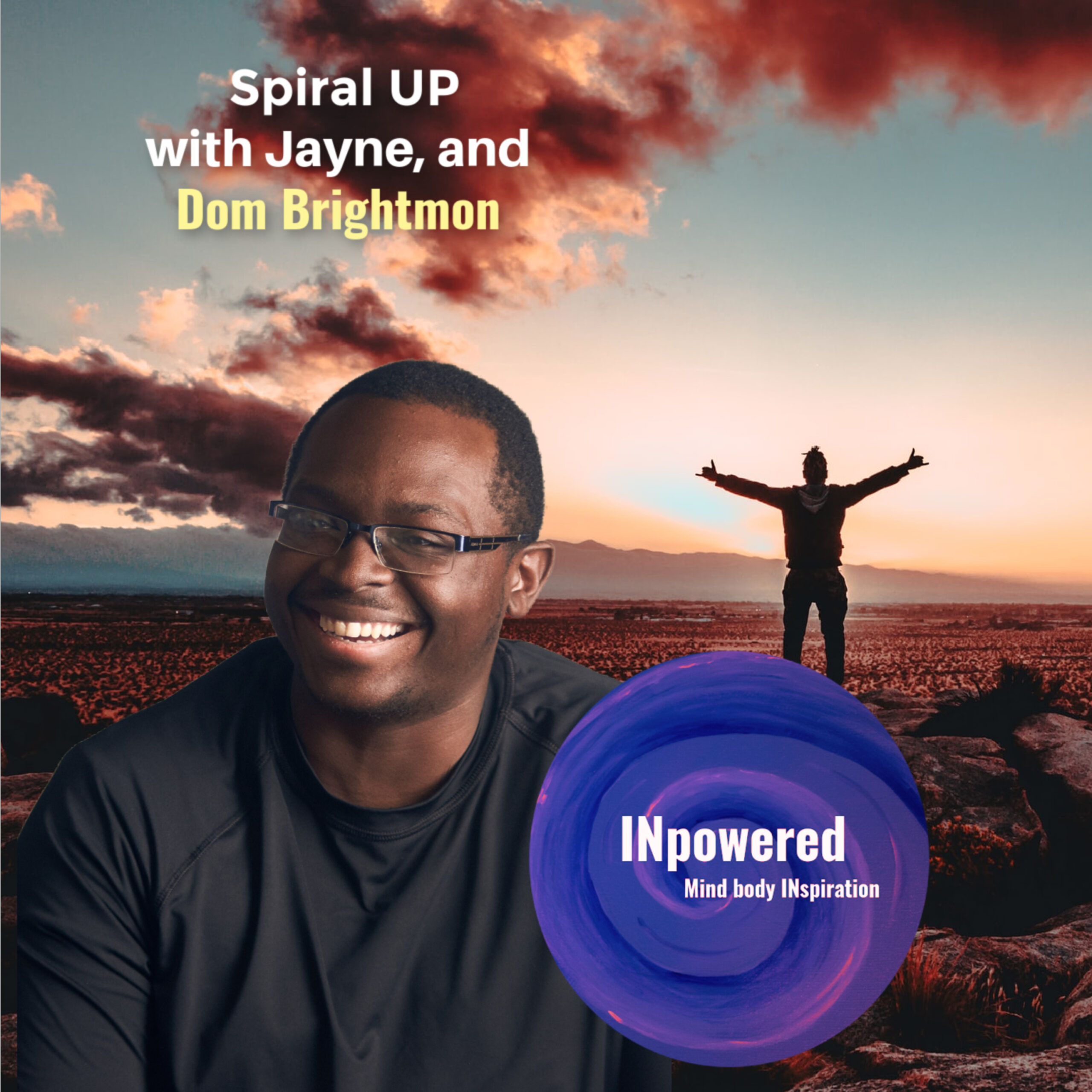 Dom Brightmon – author of “From Crappy to Happy” Sacred Stories of Transformational Joy.